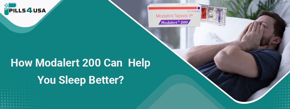 How Modalert 200 Can Help You Sleep Better?