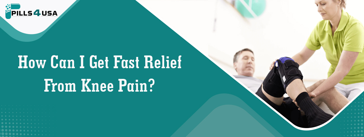 How Can I Get Fast Relief From Knee Pain?