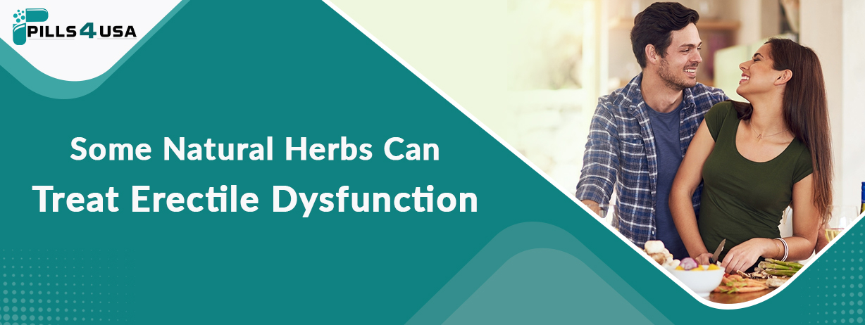 Some Natural Herbs Can Treat Erectile Dysfunction