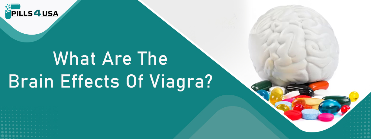 What Are The Brain Effects Of Viagra?