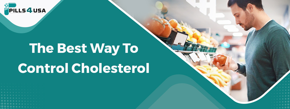 The Best Way To Control Cholesterol